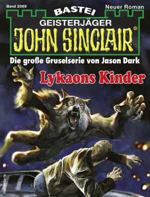 [John Sinclair 2069] • Lykaons Kinder